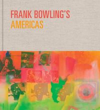 Produktbild: Frank Bowling's Americas