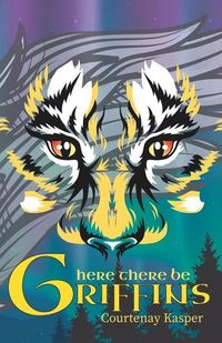 Produktbild: Here There Be Griffins