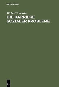 Produktbild: Die Karriere sozialer Probleme