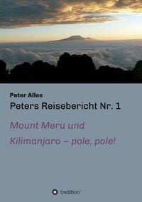 Produktbild: Peters Reisebericht Nr. 1