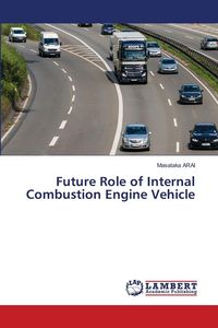 Produktbild: Future Role of Internal Combustion Engine Vehicle