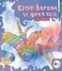 Produktbild: Kececi Bayram ve Anka Kusu