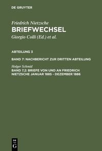 Produktbild: Briefe von und an Friedrich Nietzsche Januar 1885 - Dezember 1886
