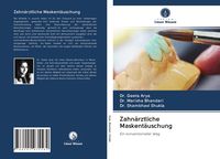 Produktbild: Zahn&auml;rztliche Maskent&auml;uschung