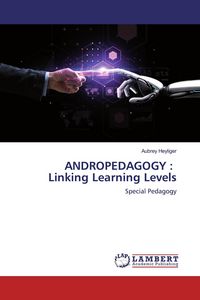 Produktbild: ANDROPEDAGOGY : Linking Learning Levels