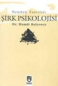 Produktbild: Sirk Psikolojisi - Yery&uuml;z&uuml; Tanrilari