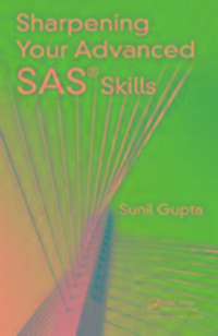 Produktbild: Gupta, S: Sharpening Your Advanced SAS Skills
