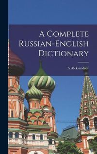 Produktbild: A Complete Russian-English Dictionary