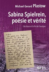 Produktbild: Sabina Spielrein, po&eacute;sie et v&eacute;rit&eacute;