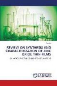 Produktbild: Review On Synthesis and Characterization Of Zinc Oxide Thin Films