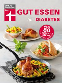 Bild vom Artikel Gut essen bei Diabetes vom Autor Astrid Büscher