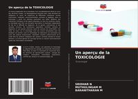 Produktbild: Un aper&ccedil;u de la TOXICOLOGIE