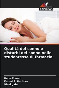 Produktbild: Qualit&agrave; del sonno e disturbi del sonno nelle studentesse di farmacia
