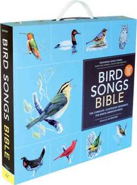 Produktbild: Bird Songs Bible: The Complete, Illustrated Reference for North American Birds