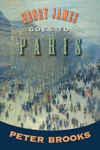 Produktbild: Henry James Goes to Paris