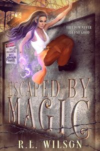Produktbild: Escaped By Magic (Cursed Custody)