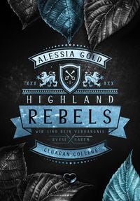Bild vom Artikel Highland Rebels vom Autor Alessia Gold