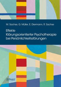 Produktbild: Effekte Kl&auml;rungsorientierter Psychotherapie bei Pers&ouml;nlichkeitsst&ouml;rungen