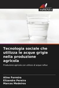 Produktbild: Tecnologia sociale che utilizza le acque grigie nella produzione agricola
