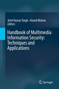 Produktbild: Handbook of Multimedia Information Security: Techniques and Applications