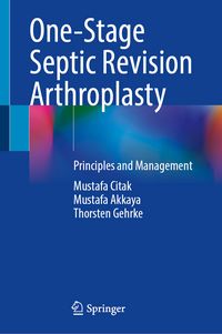 Produktbild: One-Stage Septic Revision Arthroplasty