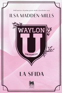 Produktbild: La sfida. Waylon University