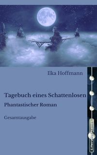 Produktbild: Tagebuch eines Schattenlosen