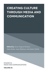 Produktbild: Creating Culture Through Media and Communication