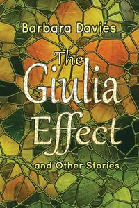 Produktbild: The Giulia Effect and Other Stories