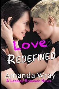 Produktbild: Love Redefined: A Lesbian Romance Novel