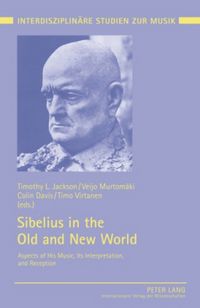 Produktbild: Sibelius in the Old and New World