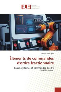 Produktbild: &Eacute;l&eacute;ments de commandes d'ordre fractionnaire