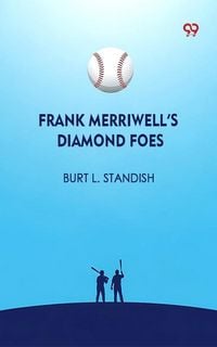 Produktbild: Frank Merriwell's Diamond Foes
