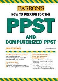 Produktbild: Barron's How to Prepare for the PPST Computerized PPST: Pre-Professional Skills Test and Computerized Pre-Professional Skills Test