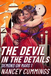 Produktbild: The Devil in the Details (Demons on Mars, #1)