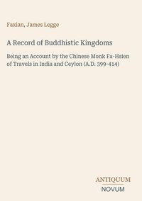 Produktbild: A Record of Buddhistic Kingdoms