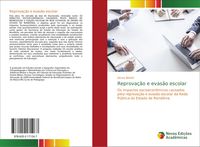 Produktbild: Reprova&ccedil;&atilde;o e evas&atilde;o escolar