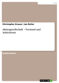 Produktbild: Aktiengesellschaft - Vorstand und Aufsichtsrat