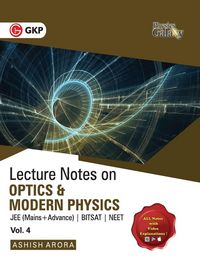 Produktbild: Physics Galaxy Vol. IV Lecture Notes on Optics & Modern Physics (JEE Mains & Advance, BITSAT, NEET)