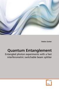 Produktbild: Zotter, S: Quantum Entanglement