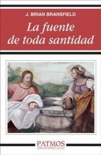 Produktbild: La fuente de toda santidad