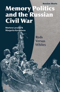 Produktbild: Memory Politics and the Russian Civil War