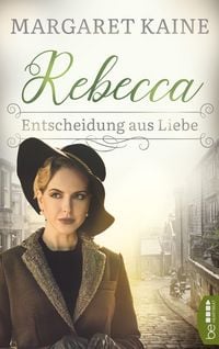 Produktbild: Rebecca - Entscheidung aus Liebe