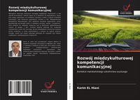 Produktbild: Rozw&oacute;j mi&iquest;dzykulturowej kompetencji komunikacyjnej