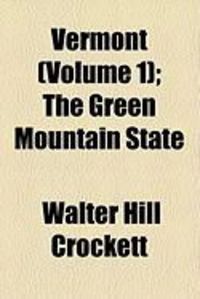 Produktbild: Vermont (Volume 1); The Green Mountain State