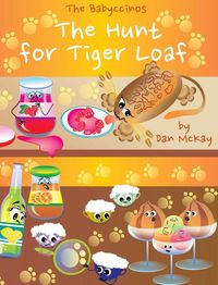 Produktbild: The Babyccinos The Hunt for Tiger Loaf