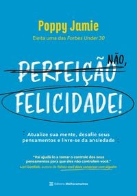 Produktbild: Perfei&ccedil;&atilde;o n&atilde;o, felicidade!