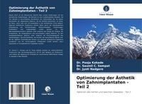Produktbild: Optimierung der &Auml;sthetik von Zahnimplantaten - Teil 2