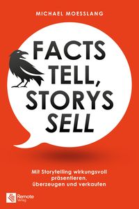 Produktbild: Facts tell, Storys sell