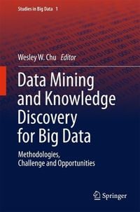 Produktbild: Data Mining and Knowledge Discovery for Big Data